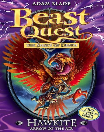 Beast Quest: 26: Hawkite, Arrow Of The Air