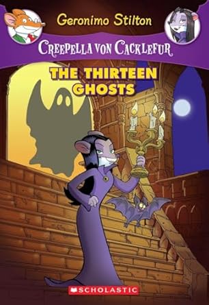 CREEPELLA VON CACKLEFUR#01 THE THIRTEEN GHOSTS