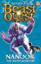 Beast Quest #5: Nanook the Snow Monster