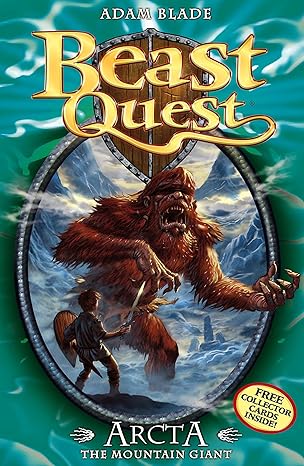 Beast Quest: 03 Arcta The Mountain Giant