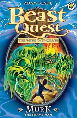 Beast Quest: #61 Murk the Swamp Man