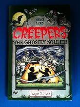 Creepers: The Ghostly Soldier