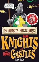 Horrible Histories: Dark Knights and Dingy Castles (Special)