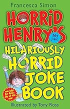 Horrid Henry’s Hilariously Horrid Joke Book