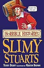Horrible Histories: Slimy Stuarts