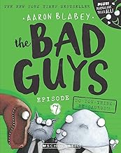 THE BAD GUYS EPISODE 7: DO-YOU-THINK-HE-SAURUS?!
