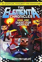 The Elementia Chronicles: Quest for Justice