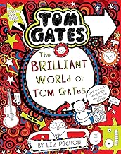 Tom Gates: #01 The Brilliant World of Tom Gates