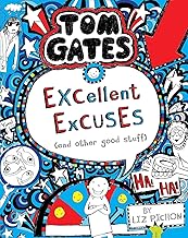 Tom Gates #02: Excellent Excuses and Other Good Stuff ( 3 in 1 )