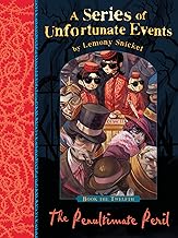A Series of Unfortunate Events: The Penultimate Peril