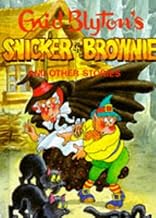 Snicker the Brownie and Other Stories